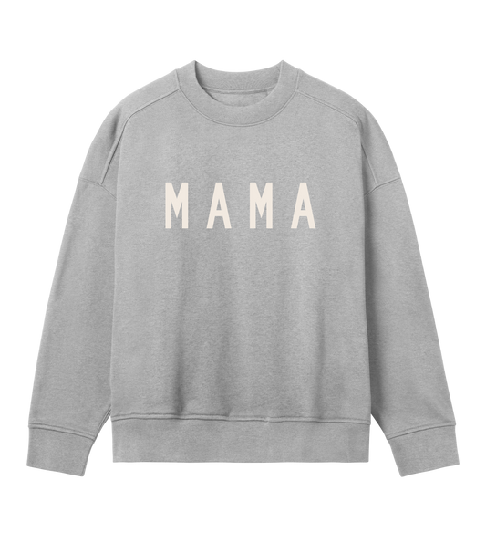 Mama Womens Oversized Sweatshirt